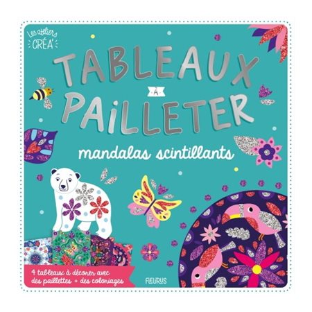 Mandalas scintillants : Tableaux à pailleter