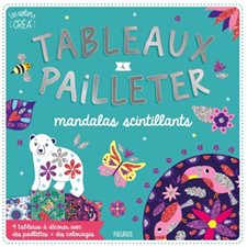 Mandalas scintillants : Tableaux à pailleter