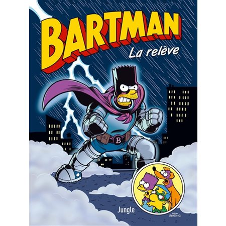 Bartman T.07 : La relève : Bande dessinée