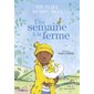 Une semaine à la ferme