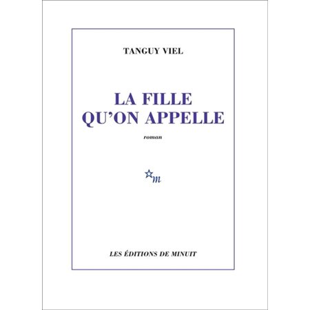 La fille qu'on appelle