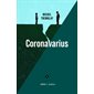 Coronavarius : Théâtre