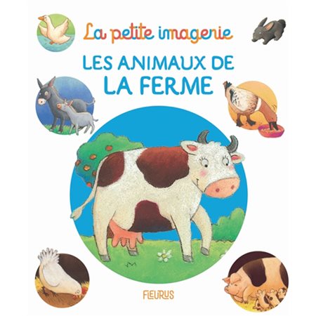 Les animaux de la ferme : La petite imagerie