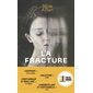 La fracture