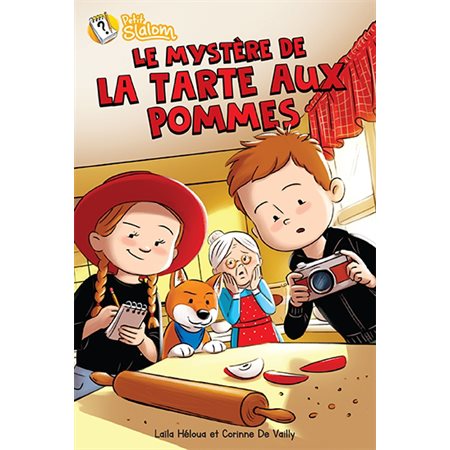 Le mystère de la tarte aux pommes : Petit Slalom : 6-8