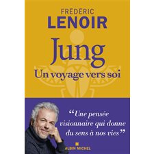 Jung, un voyage vers soi