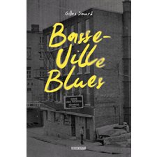 Basse-Ville Blues