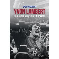 Yvon Lambert, un glorieux au coeur de la dynastie