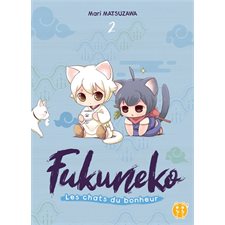 Fukuneko, les chats du bonheur T.02 : Jeu