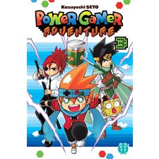 Power gamer adventure T.03 : Manga
