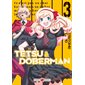 Tetsu & Doberman T.03 : Manga