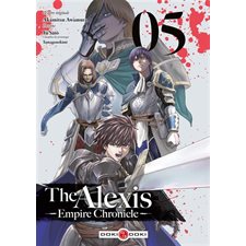 The Alexis empire chronicle T.05 : Manga