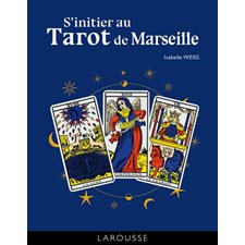 S'initier au tarot de Marseille (FP) : Les Mini Larousse