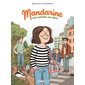 Mandarine, une semaine sur deux T.01 : Bande dessinée