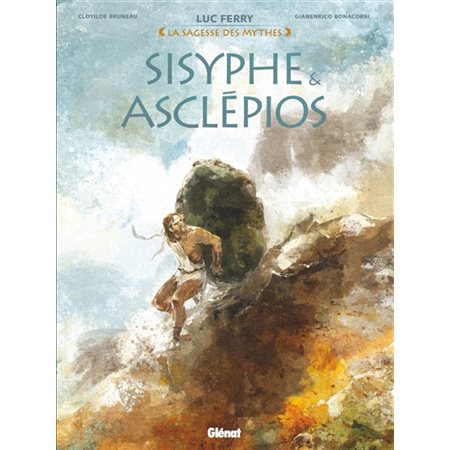 Sisyphe & Asclépios : La sagesse des mythes : Bande dessinée