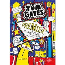 Tom Gates T.09 : Premier de la classe (ou presque) : (FP) : 9-11