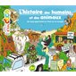 L'histoire des humains et des animaux : Mes encyclos p'tits docs