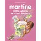 Martine : Petites histoires de grands bonheurs