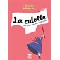 La petite histoire de ... la culotte