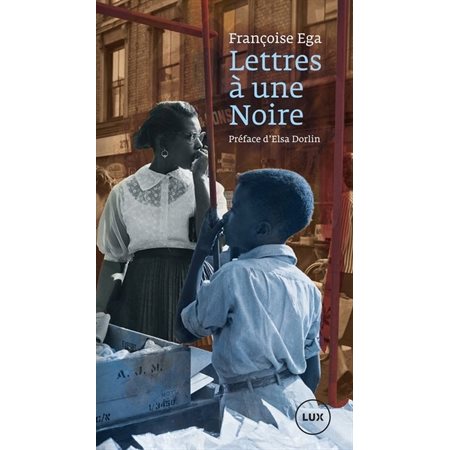 Lettre à une Noire