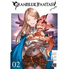 Granblue fantasy T.02 : Manga : ADO