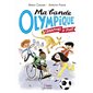 Ma bande olympique T.01 : Champions de foot