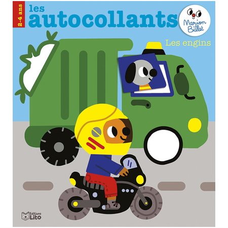 Les engins : Les autocollants de Marion Billet : 2-4 ans