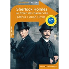 Le chien des Baskerville : Sherlock Holmes : Classicocollège