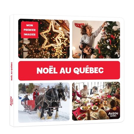 Noël au Québec : Mon premier imagier