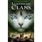 La guerre des clans, De l'ombre à la lumière : Cycle 6, T.03 : Éclats de ciel : 9-11