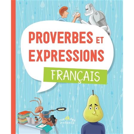 Proverbes et expressions : Français