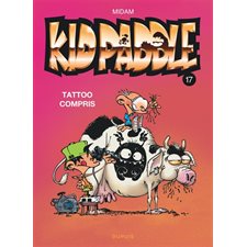 Kid Paddle T.17 : Tattoo compris : Bande dessinée