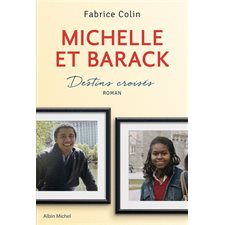 Michelle et Barack : Litt'. Destins