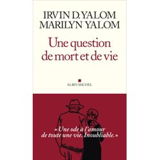 Une question de mort et de vie