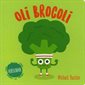 Oli brocoli : Végéscouade