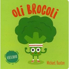 Oli brocoli : Végéscouade