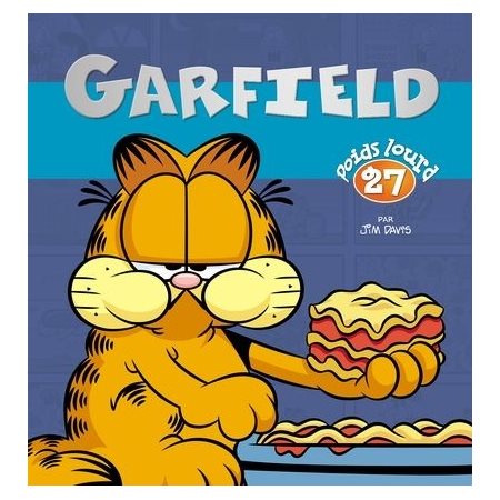 Garfield poids lourd T.27 : Bande dessinée