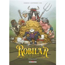 Robilar ou Le maistre chat T.03 : Fort Animo : Bande dessinée