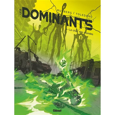 Les dominants T.03 : Le choc des mondes : Bande dessinée