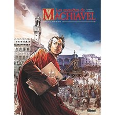 Les enquêtes de Machiavel T.01 : La voie du mal : Bande dessinée