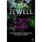 Je serai ton ombre : SPS