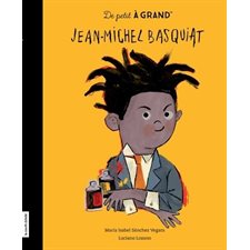 Jean-Michel Basquiat : De petit à grand