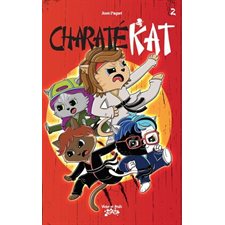 Charaté Kat T.02 : Charaté Kat : 9-11