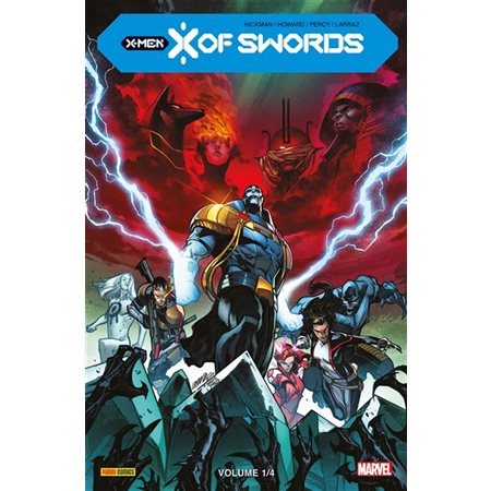 X-Men : X of swords T.01 : Bande dessinée