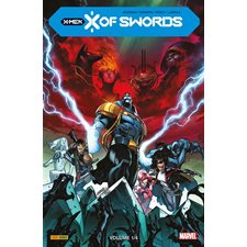 X-Men : X of swords T.01 : Bande dessinée