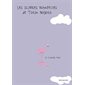 Le Flamant rose : Les sciences naturelles de Tatsu Nagata