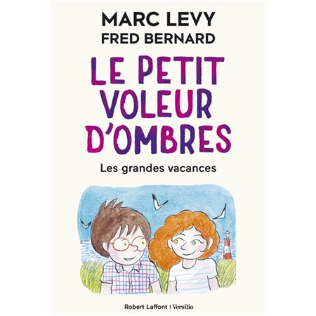 Le petit voleur d'ombres T.05 : Les grandes vacance : 6-8