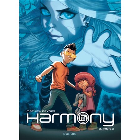 Harmony T.02 : Indigo : Bande dessinée