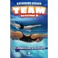 Team Natation T.03 : Les compétitions provinciales