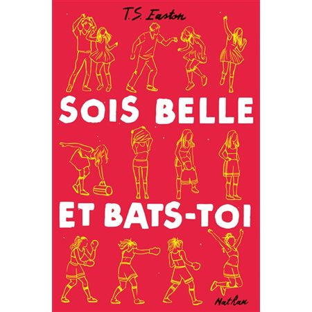 Sois belle et bats-toi